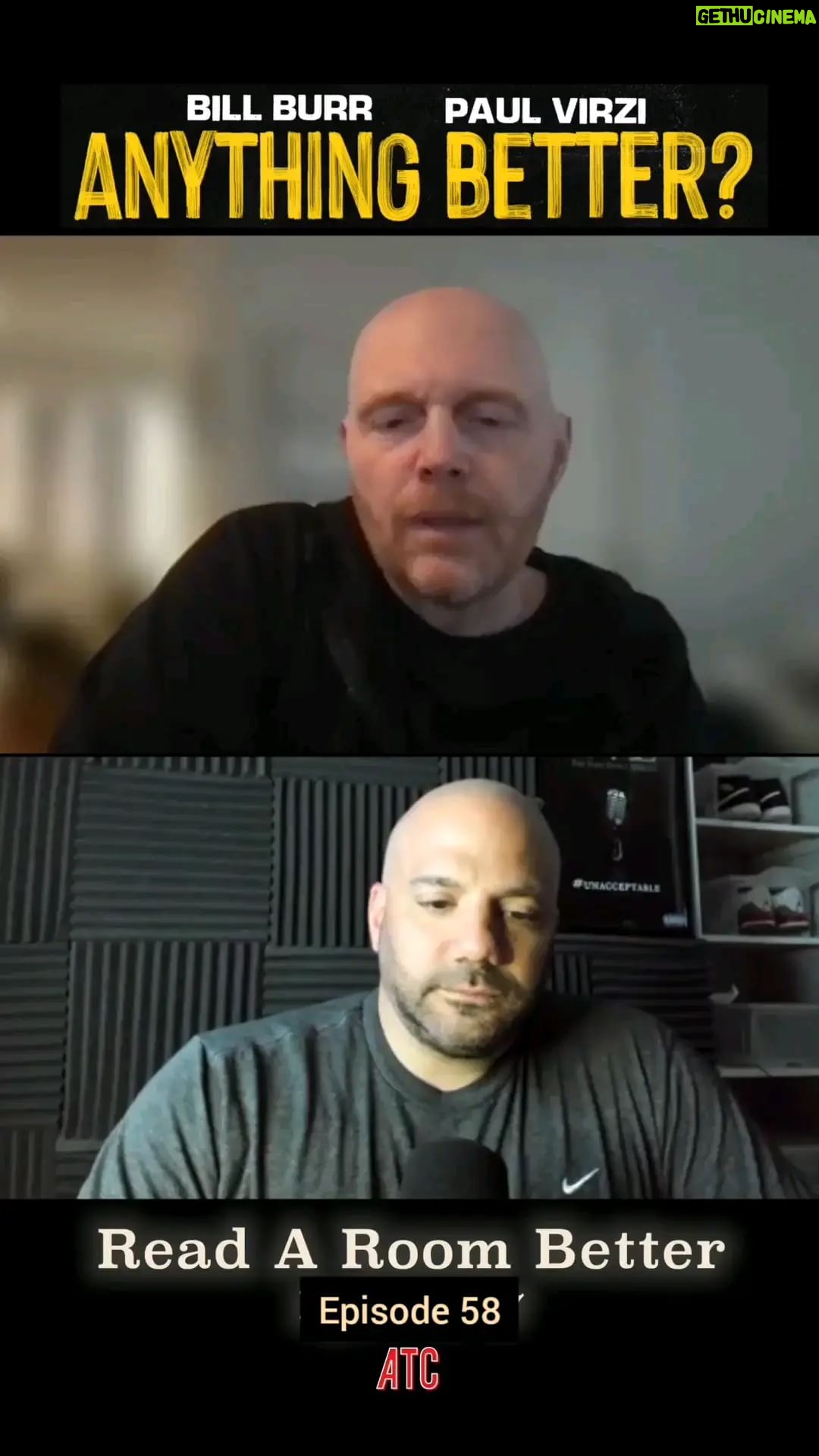 Bill Burr Instagram - Is there anything better than a new episode of Anything Better? @wilfredburr @paulvirzi #ATCpresents #anythingbetter