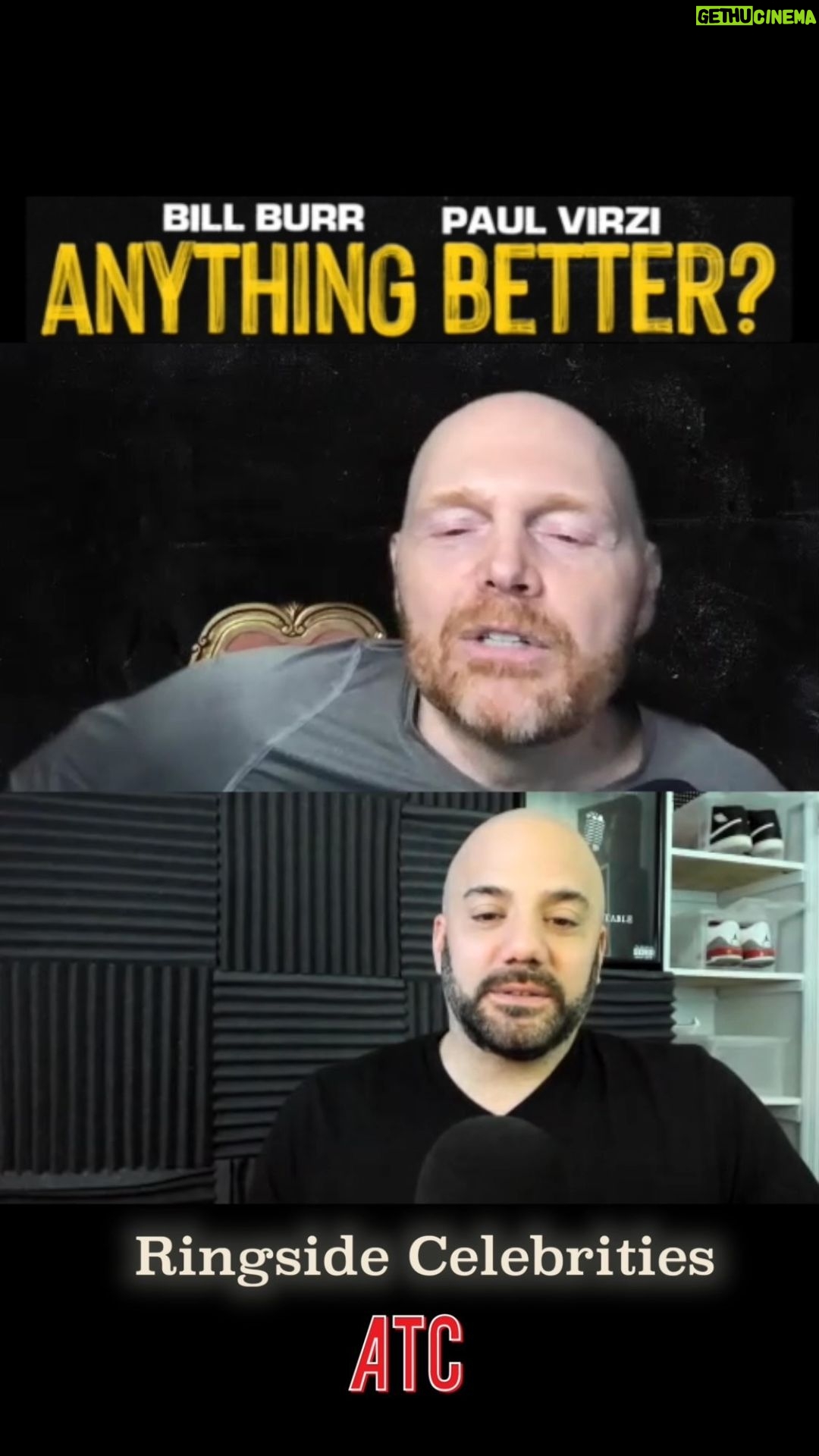 Bill Burr Instagram - Ringside Poses 🤮 from Anything Better Episode 46