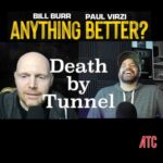 Bill Burr Instagram - Only Way Out! Anything Better Podcast link in bio @paulvirzi @allthingscomedy