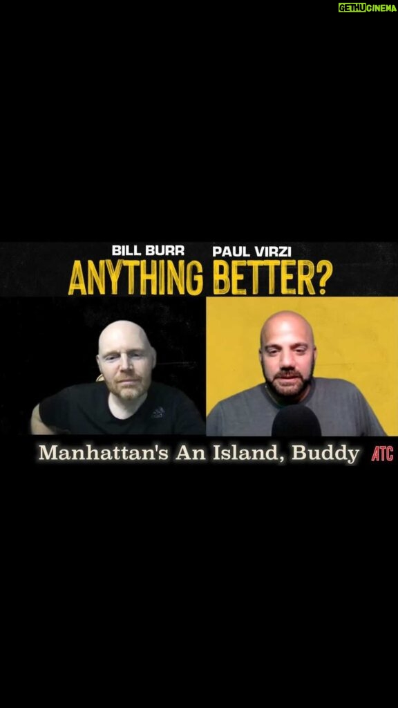 Bill Burr Instagram - Episode 25 of Anything Better is up!