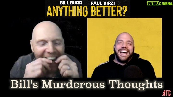 Bill Burr Instagram - Anything Better Episode 15 is up!! @paulvirzi and I talk about douchebag little league coaches, childhood scuffles, and celebrating wins. @allthingscomedy