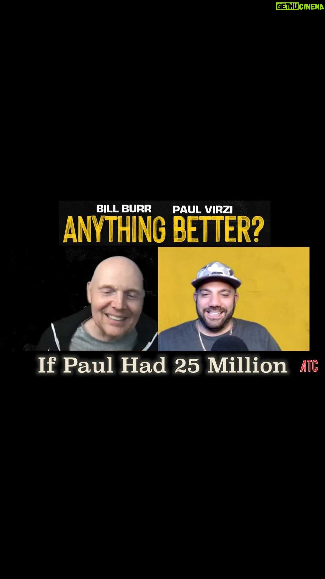 Bill Burr Instagram - @paulvirzi @allthingscomedy