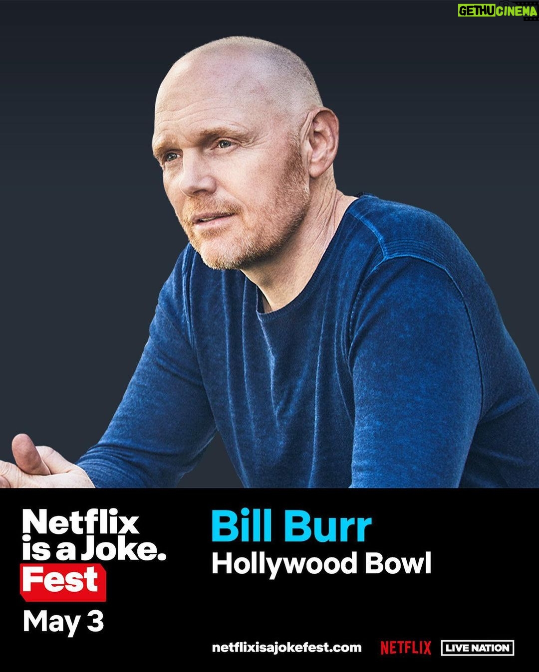 Bill Burr Instagram - Comedy superstar Bill Burr performs at The Hollywood Bowl for #NetflixIsAJokeFest! Pre-sale happening NOW at http://netflixisajokefest.com. Code: JOKES