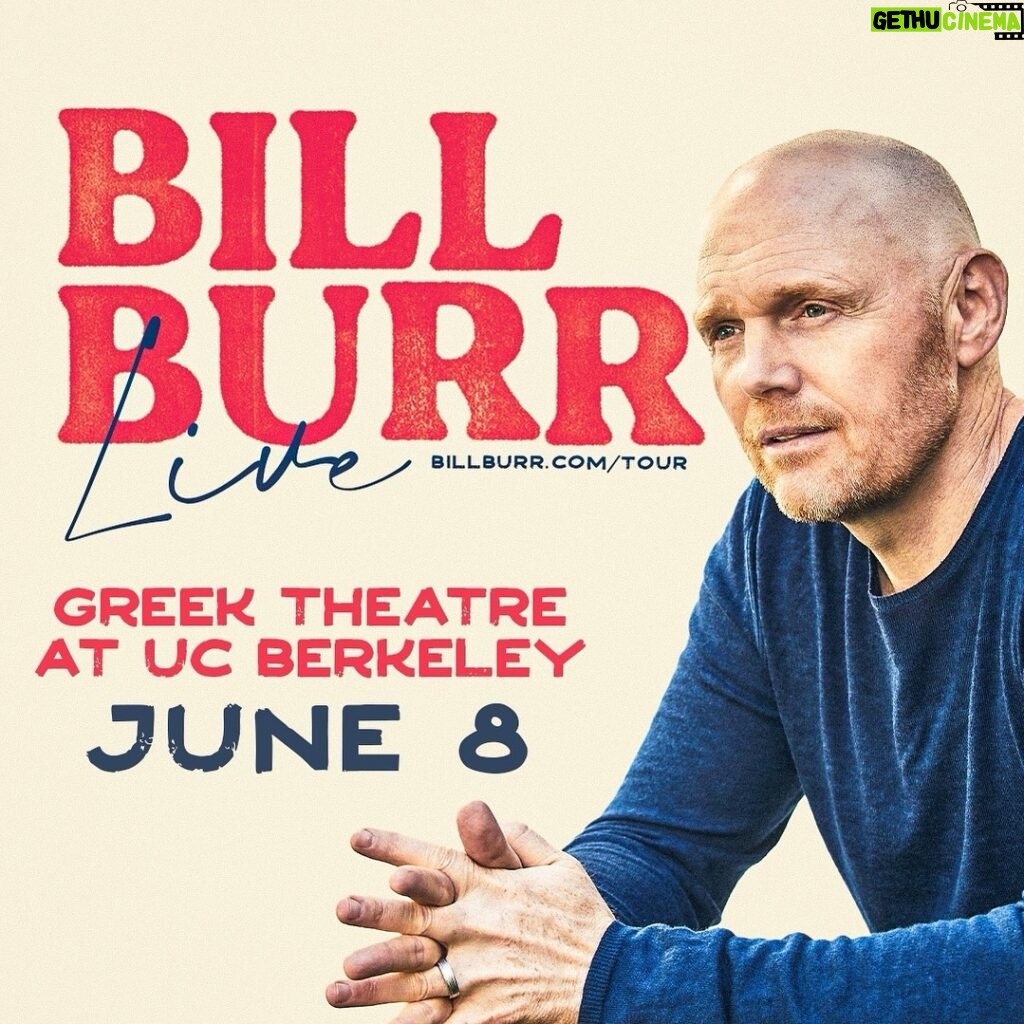 Bill Burr Instagram - Just Announced 🎙️ @wilfredburr LIVE is coming to Berkeley on Saturday, 6/8 🏛️ Presale begins Wednesday, 2/28 at 10am with password = burr 🧊 🎟: Tickets on sale Friday, 3/1 at 10am! Hearst Greek Theatre