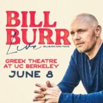 Bill Burr Instagram – Just Announced 🎙️ @wilfredburr LIVE is coming to Berkeley on Saturday, 6/8 🏛️ Presale begins Wednesday, 2/28 at 10am with password = burr 🧊

🎟: Tickets on sale Friday, 3/1 at 10am! Hearst Greek Theatre