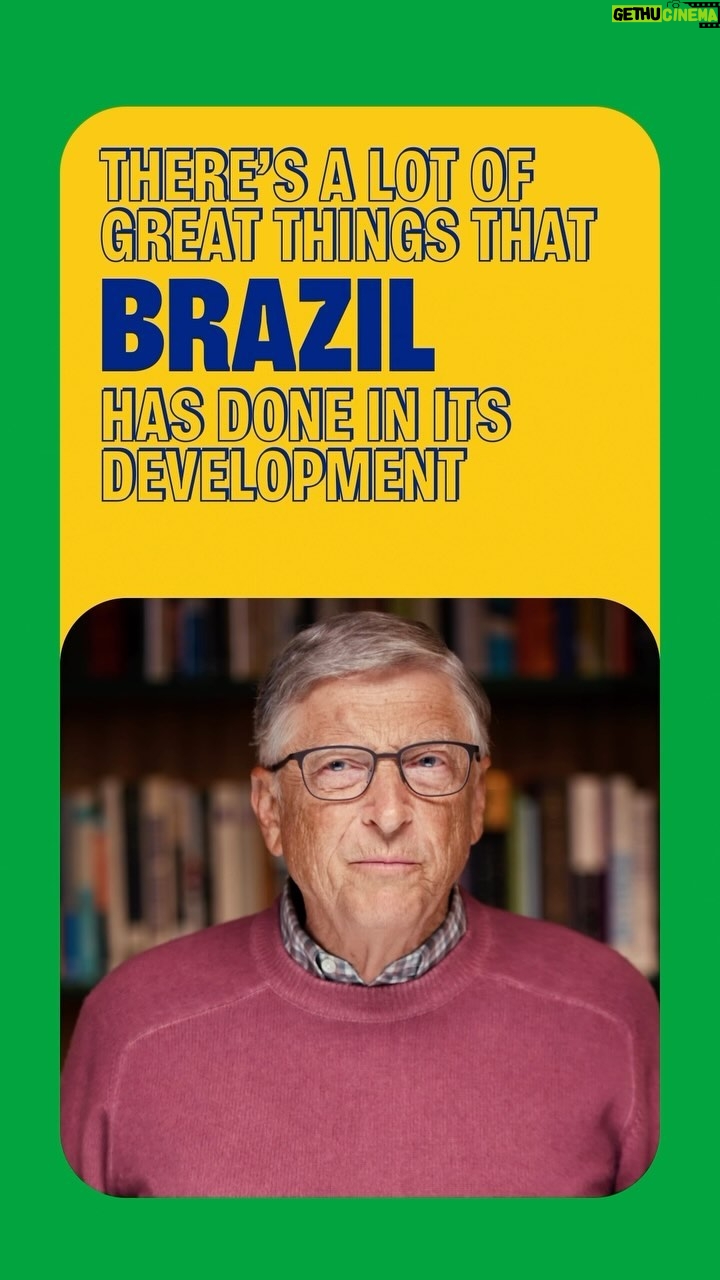 Bill Gates Instagram - With the right mix of investment and innovation, Brazil has become a healthier place for its people. Com a combinação certa de investimento e inovação, o Brasil se tornou um lugar mais saudável para seu povo.