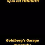 Bill Goldberg Instagram – Tune in at 5pm est!!!!!! #goldbergsgarage @youtube