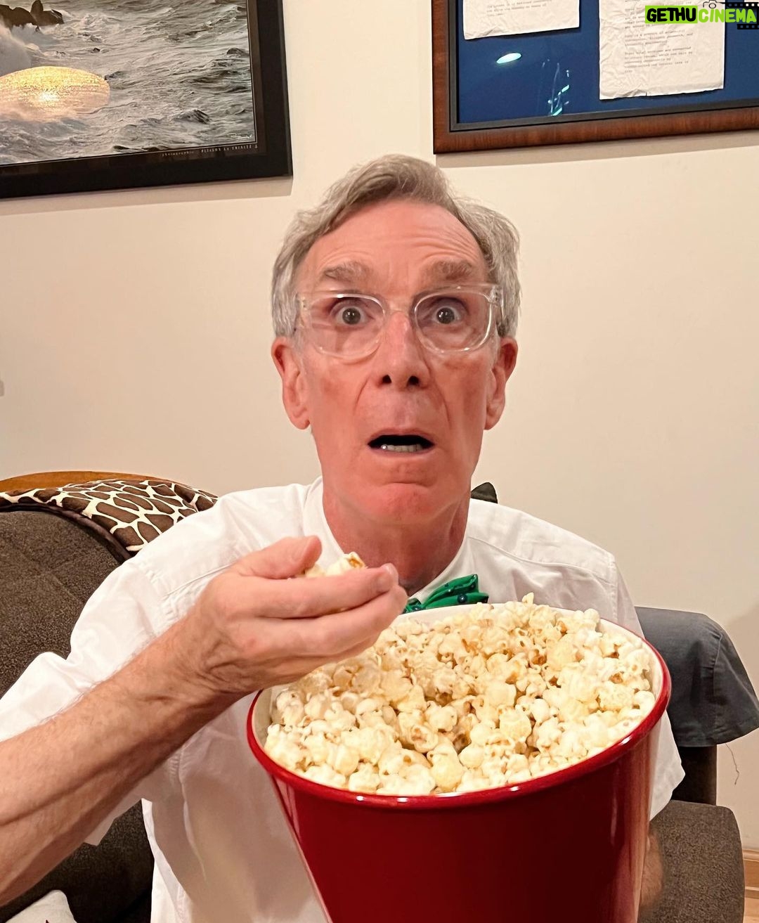 Bill Nye Instagram - Anyone else planning to binge The #EndIsNye this weekend? I’ve got the popcorn… Let’s go!