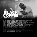 Black Coffee Instagram – Keeping it real all across Africa this November.. Join us!
#OneManBand #GodsVeryOwn