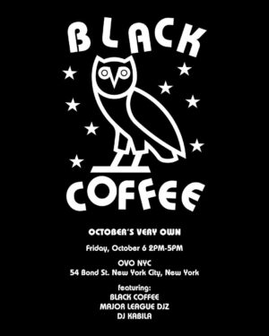 Black Coffee Instagram - My first surprise for you, New York! Celebrations start today with @octobersveryown 🦉🗽 

#BCMSG