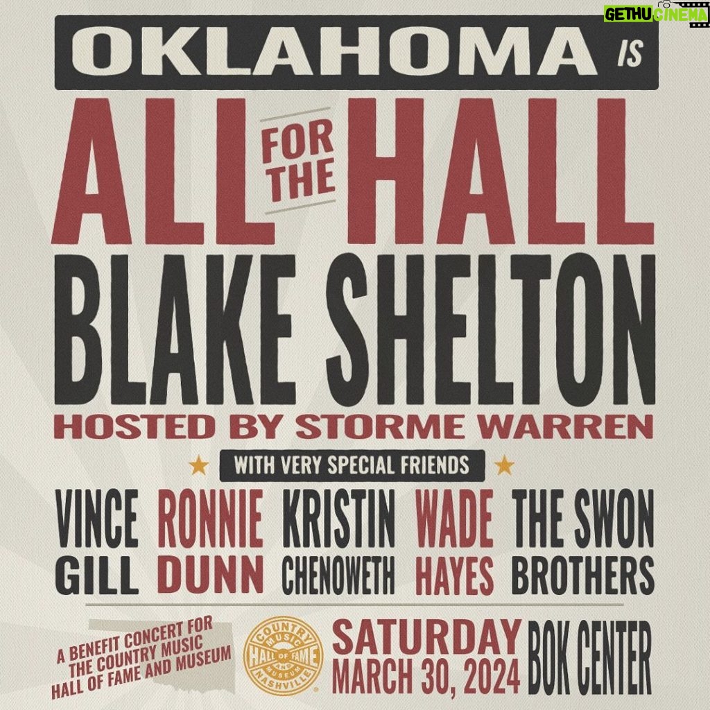 Blake Shelton Instagram - Y’all knew I had something extra up my sleeve.. The legendary @vincegillofficial will be joining us for All for the Hall, hosted by veteran TV and radio personality @stormewarren of TuneIn Radio’s The Big 615! This show is for a great cause, supporting the @countrymusichof. Get your tickets now at blakeshelton.com. I can’t wait to see y’all there!!!!