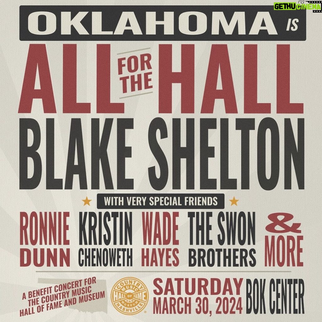 Blake Shelton Instagram - I’m bringing my very special friends and fellow Okies to @bokcenter on Saturday, March 30 to support @countrymusichof. Join me, @ronniedunn, @kchenoweth, @wadehayesofficial, @theswonbrothers & more for a special night of country music!!!! Sign up now for presale access at link in stories.
