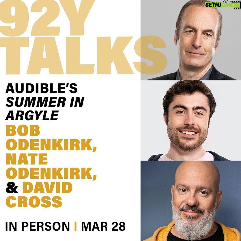 Bob Odenkirk Instagram - MR. SHOW..THE NEXT GENERATION! You can’t kill Mr. Show and its comical nonsensery…it lives on in the children…specifically my son, Nate Odenkirk and our new Audible project SUMMER IN ARGYLE. Join DAVID CROSS and me and @onenatehundred for a chat about the burdens of lineage!