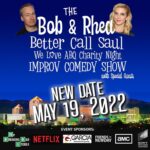 Bob Odenkirk Instagram - New date alert! The show will go on 5/19/22 Ticket holders, watch your inbox for info! It’s gonna be great