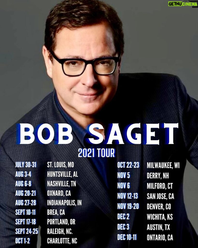 Bob Saget Instagram - So excited about my new tour dates this year. Will be adding more as well. And of course lots of new ones in 2022 including Canada dates! Looking forward to seeing you out there. Go to the usual, bobsaget.com for tickets and info. Sending my best. Oh, it’s Bob.