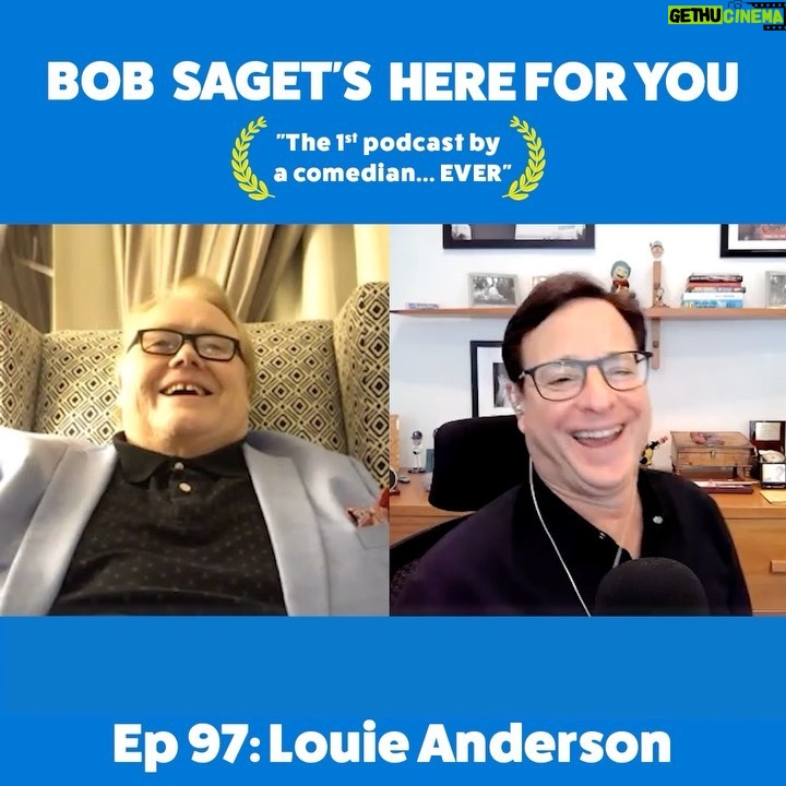 Bob Saget Instagram - Love TODAY’S NEW EPISODE with my pal @louieanderson -Titled: “Louie Anderson and Bob Discuss the Therapeutic Nature of Comedy and How Louie Channeled His Mom for His Role in “Baskets.” SUBSCRIBE & LISTEN at: apple.co/bobsaget @applepodcasts @AppleMusic @itunes @studio71us @studio71uk @studio71fr @studio71it @studio71official #comedypodcast #podcastinterview
