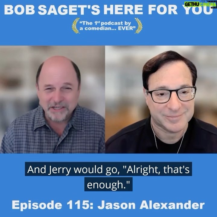 Bob Saget Instagram - Today’s New Episode is with my friend, the extremely wonderful and talented, @jalexander1959 —Titled: “Jason Alexander and Bob Talk “Seinfeld” and Evolving as Comedic Performers Through Rapid Social Change.” Subscribe & Listen at- apple.co/bobsaget @applepodcasts @apple @applemusic @itunes @studio71official @studio71us @studio71uk @studio71it #comedyinterview #comedypodcast #podcastinterview