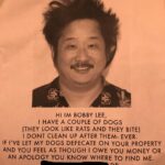 Bobby Lee Instagram - I found this flyer on a lamppost right outside my condo. First of all, only one of my dogs looks like a rat. And secondly, I am the Asian Pablo Escobar.