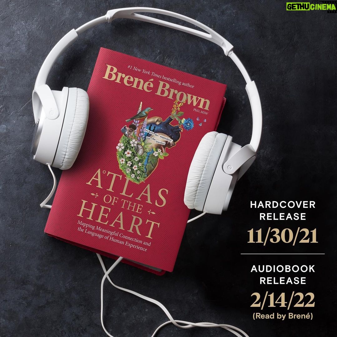 Brené Brown Instagram - Thank y’all so much for the early support of “Atlas.” It means the world to me. I really can’t wait for us to talk about this book. It’s turned my world upside down in the best way possible—although there have been more than a few “dammit” moments. I want to record the audiobook myself, so the new release date is now February 14, 2022. Sorry for the delay, but I’ll do it with my whole heart. Pinky swear.