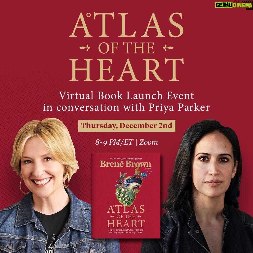 Brené Brown Instagram - Mark your calendars: On December 2, we’re kicking off “Atlas of the Heart” with a virtual book launch! I’ll be in conversation with one of my favorite people, @priyaparker. Check out the link in my profile to find your favorite local independent bookstore to purchase tickets! Can’t wait to start sharing this work with all you mapmakers and travelers. Looking forward to seeing you on Zoom soon!