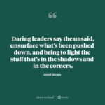 Brené Brown Instagram - Hard conversations are never easy—it’s a commitment and a practice to choose courage over comfort. On “Dare to Lead” this week we talk about the Engaged Feedback Checklist: the primary tool we use to build a daring feedback practice. 9/29 EDIT: By “unsurface” we mean unearth or surface, but we can’t change the image, so there’s no undo for unsurface. #imperfect
