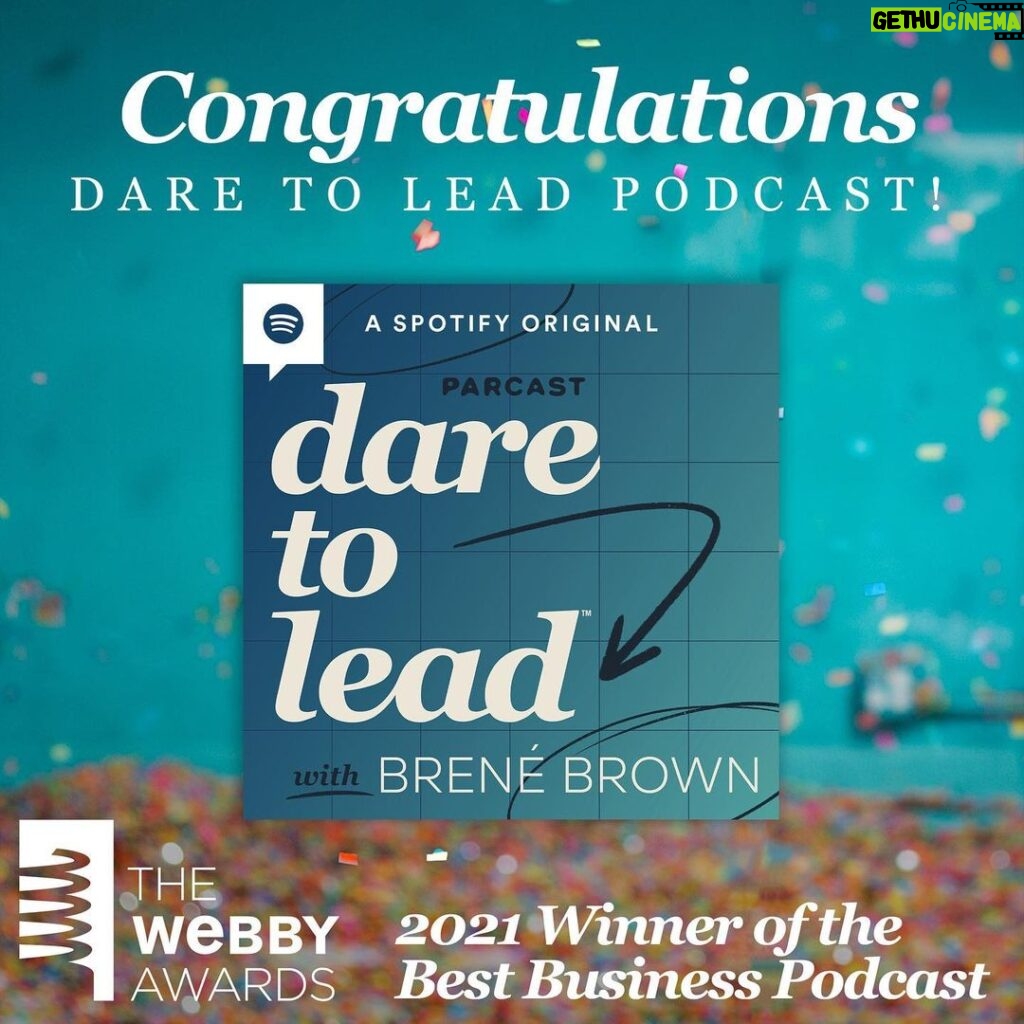 Brené Brown Instagram - So honored to win the 2021 Webby Award for Best Business Podcast. I'm grateful for our Unlocking Us and Dare to Lead communities of awkward, brave, and kind listeners. Huge thanks to the teams at Spotify and Parcast and to our podcast team. Y'all are the BEST! (@thewebbyawards)