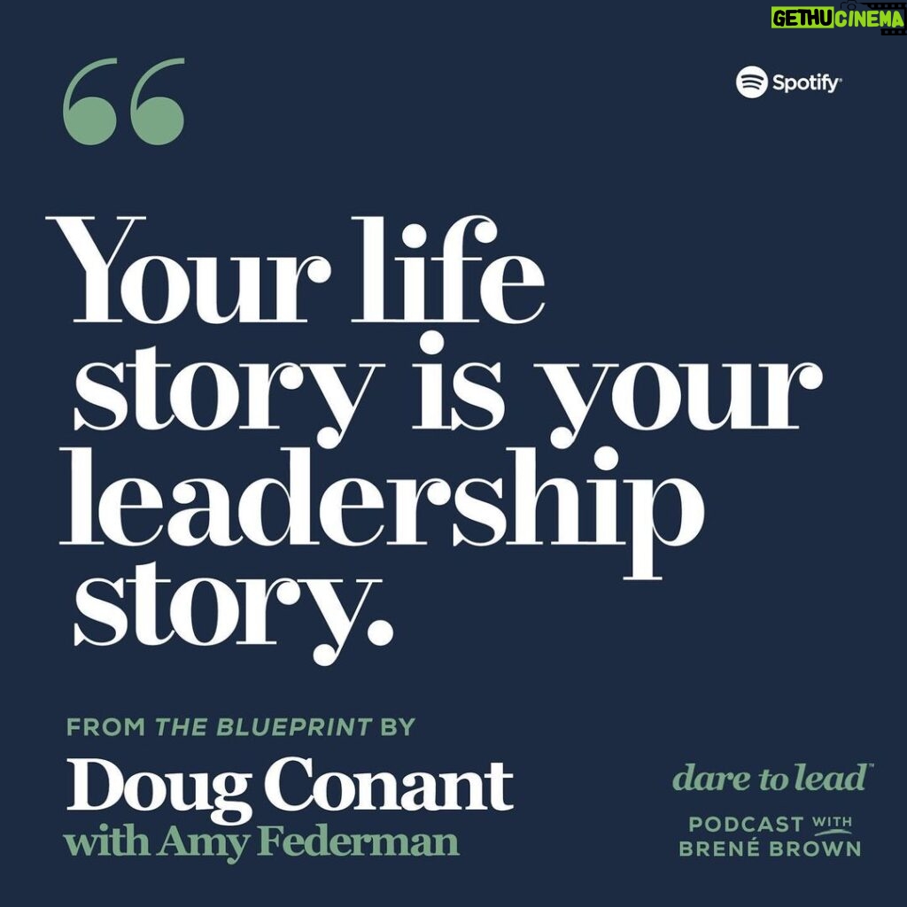 Brené Brown Instagram - As the oldest of four, a lover of tennis (and pickleball), an introvert, and a leadership research nerd — it's no surprise I feel a certain kinship with @doug_conant. Still, I can't tell y'all how much this quote resonates. I know I've often looked outside of my story for who I want to be as a leader. But this conversation was a powerful reminder to stick to MY script — to be mindful of the one-of-a-kind blueprint that is my story and the unique ways it can affect how I show up in the world and as a leader.