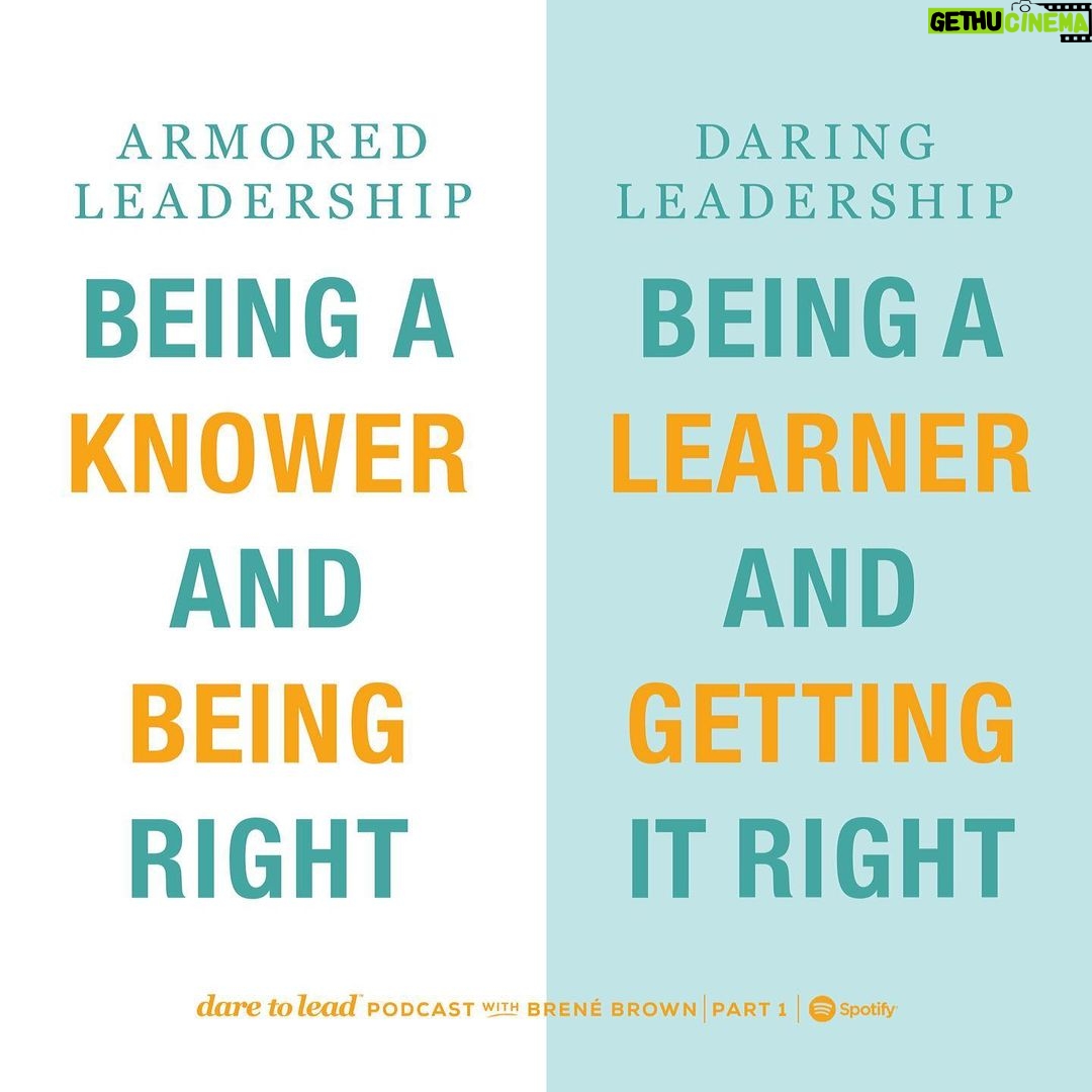 Brené Brown Instagram - It's not fear that gets in the way of daring leadership, it's armor. How do we self-protect when we feel uncertain, afraid, or vulnerable? Is our armor perfectionism, being the knower, shame/blame, reacting versus thoughtful responding, action bias . . .? Dropping the first of a two-part solo special on Daring versus Armored leadership on the Dare to Lead podcast today.