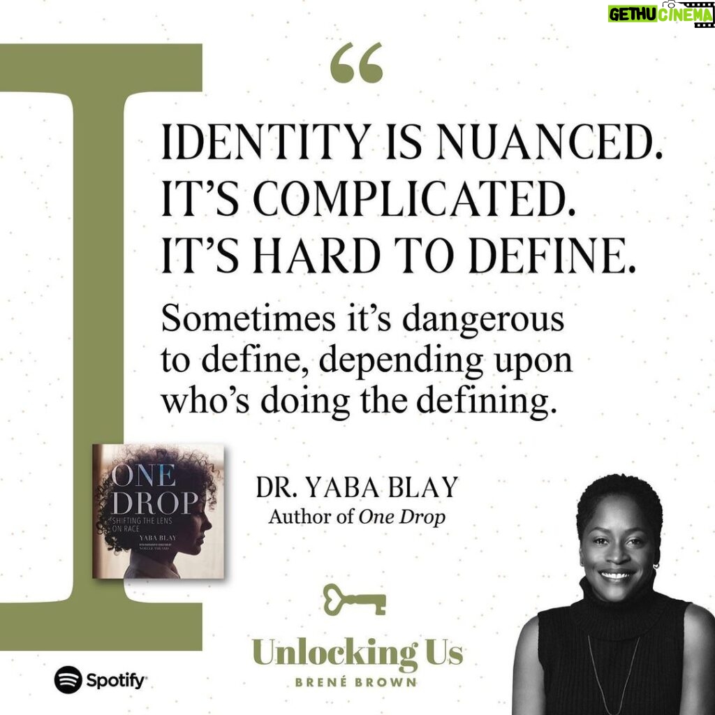 Brené Brown Instagram - A raw and unflinching Unlocking Us podcast conversation with Dr. @yabablay on identity, colorism, history, grief, and transformation. I haven't stopped thinking about her parting question to all of us: What are you willing to give up? If you recognize that we need a better system and a better world to live in, what are you willing to give up so that we can get there? It's not going to happen with you getting to hold on to all the privileges that you have now. The list is long but I'm pretty sure it starts with tapping out of hard conversations to keep ourselves comfortable.