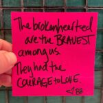 Brené Brown Instagram - Our friends, our partners, our family, our sweet pets - to love is to be deeply vulnerable. And that’s as brave as it gets.