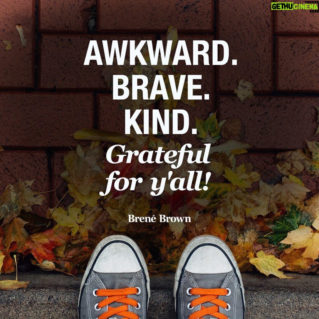 Brené Brown Instagram - Grateful for my family, our team, friends, healthcare workers, essential workers, organizers, artists, educators, daring leaders, and our awkward, brave and kind community. ❤️ ⁣ ⁣ What’s on your gratitude list?