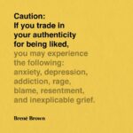 Brené Brown Instagram - Maybe humans should come with a warning label.