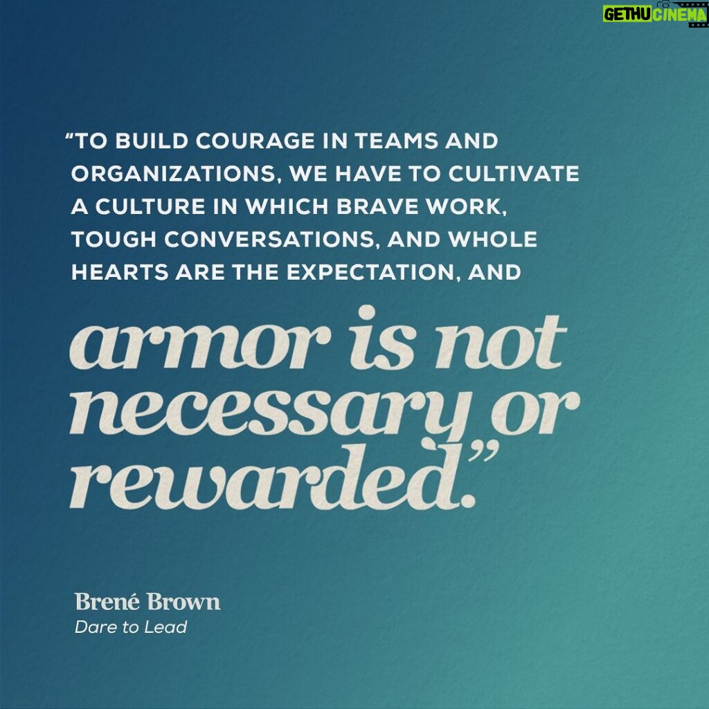 Brené Brown Instagram - Taking an amazing group of leaders through Dare to Lead right now. Today I was reminded of this finding from the research and how important it is to lead from a place of self-awareness. If we want people to fully show up and to bring their whole selves including their unarmored, whole hearts so that we can innovate, solve problems, and serve people, we have to be vigilant about creating a culture in which people feel safe, seen, heard, and respected. #daretolead