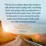 Brené Brown Instagram - Oh, the power in knowing that pain and sorrow are also part of the path. @susancainauthor’s book “Bittersweet” is so healing. Especially now. Join us for Part 2 of this “Unlocking Us” conversation.