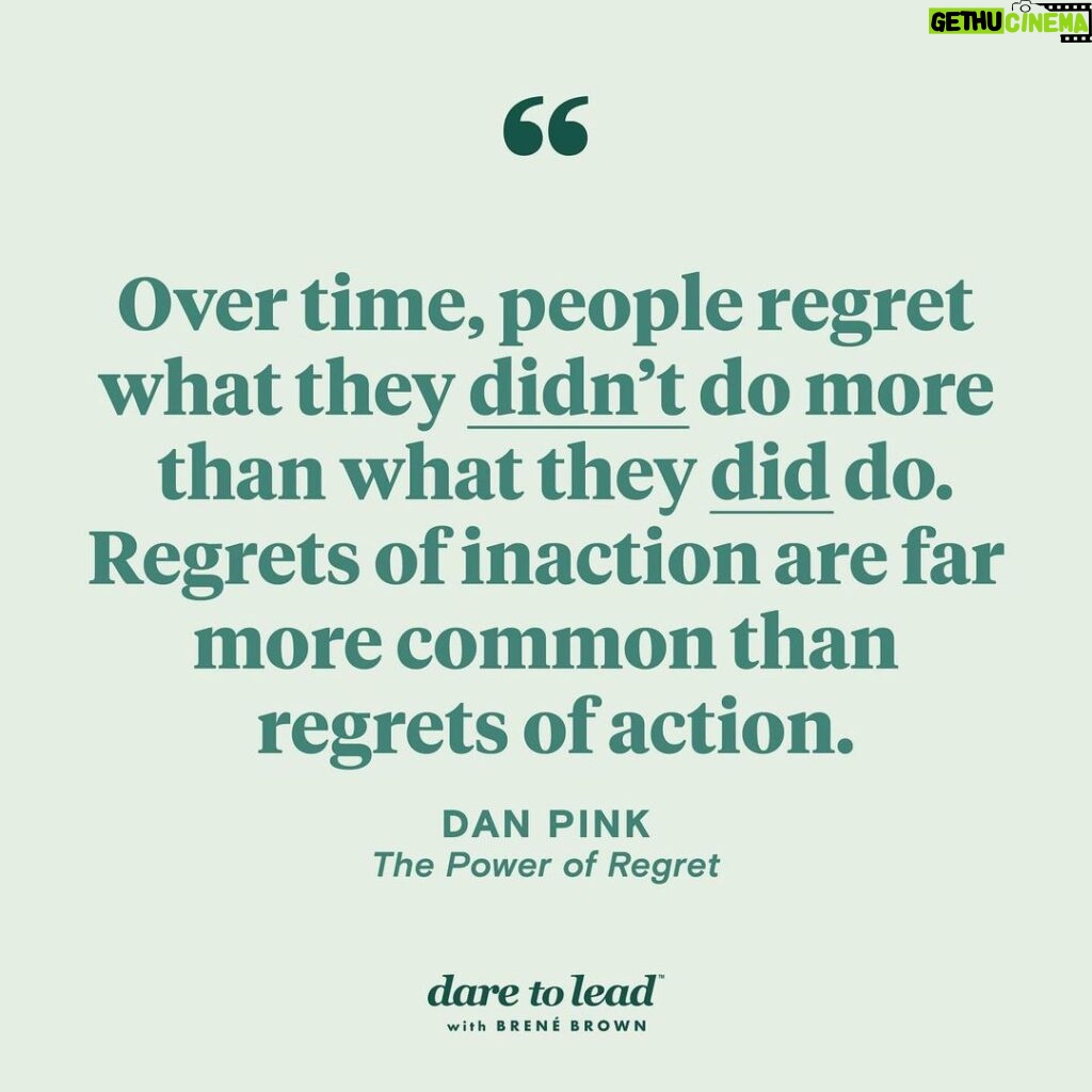 Brené Brown Instagram - Loved this conversation with @danielpink on his new book. Regret is a tough but important teacher.
