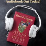 Brené Brown Instagram – Celebrating the launch of the “Atlas of the Heart” audiobook with an excerpt on today’s “Unlocking Us.”