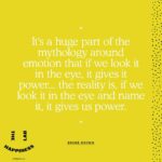 Brené Brown Instagram - I can’t think of a better way to start 2022 than by looking ourselves, our emotions, our scars, our beauty, our mess, our strengths, and our fears in the eye. Finding our way back to ourselves and each other is not the stuff of resolutions. It’s the raw material of a revolution. Thank you @lauriesantosofficial for this great conversation.
