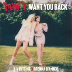 Brenna D'Amico Instagram - Our song ‘DONT WANT YOU BACK’ is out 8/27! Liv and I are SO hyped & It would mean SO much to us if y’all could pre-save it! Head to the link in my bio, it helps us out a ton and you won’t regret it ;) AHHH! #DWYB 🙅🏼‍♀️🙅🏻‍♀️💋