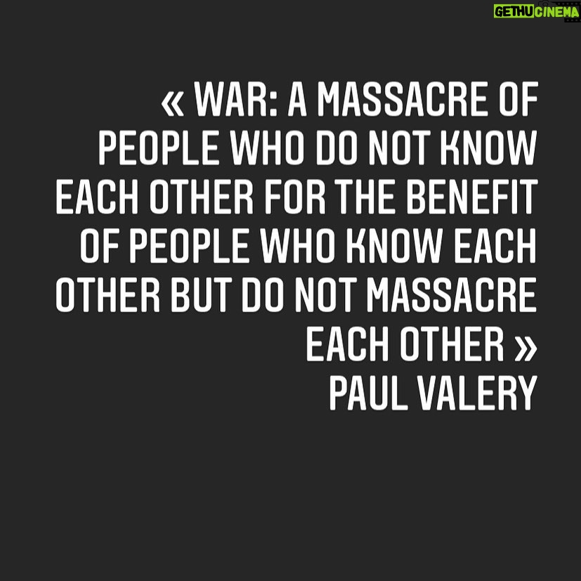 Éric Cantona Instagram - « La guerre: un massacre de gens qui ne se connaissent pas au profit de gens qui se connaissent mais ne se massacrent pas » Paul Valery