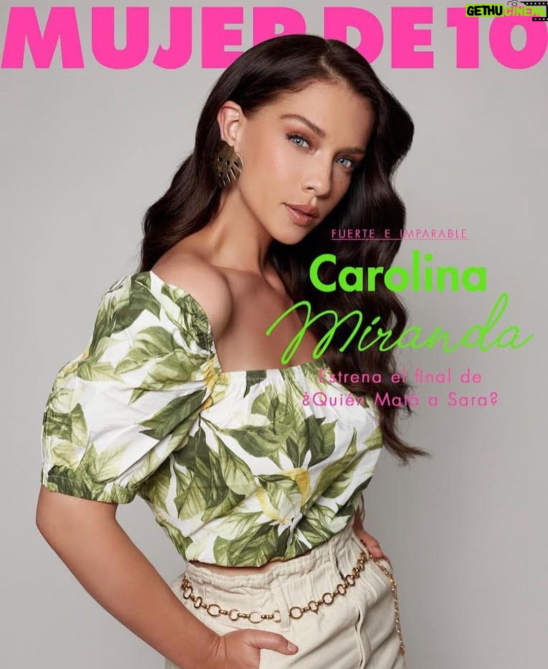 Carolina Miranda Instagram - Un mensaje para todos ustedes ❤️✨🌎 gracias por la portada y el espacio @mujerde10 NUNCA SE RINDAN Y CONFÍEN !!! Los amo 💋🤍