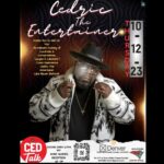 Cedric the Entertainer Instagram - Join Us for an Intimate Evening w/ CEDRIC THE ENTERTAINER LIVE & IN PERSON Thursday October 12th, 2020 @ X Club  3100 Inca St Denver, CO  80202 Experience Ced like you have never seen him before up close and personal! It’s cocktails, comedy & conversations… Laughter & Libations as Ced showcases his New Book “Flipping Boxcars” & shares his Wine Collection “Setta” It’s gonna be MOVIE! Get Your tickets TODAY! Ticket Link in bio!