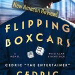 Cedric the Entertainer Instagram - Here's why #FlippingBoxcars by @cedtheentertainer should be on your reading list. My #AmazonReview is live, and it tells you a bit about what to expect: engaging characters, lots of action and some important life lessons as well. Cedric The Entertainer is known for entertaining, and he delivers that in a big way in his debut novel. Get yours today on Amazon. #TopAmazonReviewer #AmazonInfluencer #newrelease #cedrictheentertainer #bookreview
