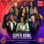 Cedric the Entertainer Instagram - MORE ✨STARS✨ UNDER ONE ROOF THAN A ROLLS ROYCE!! ✨✨✨✨✨ Catch the 25th ANNIVERSARY SUPERBOWL SOULFUL CELEBRATION Wednesday Feb 7 at 7:30pm Hosted by: Me & @tichinaarnold Featuring: @robinthicke @nateburleson @kirkfranklin @therealmarymary @sanmanuelband @playerschoir At the @palms Palms Casino Resort