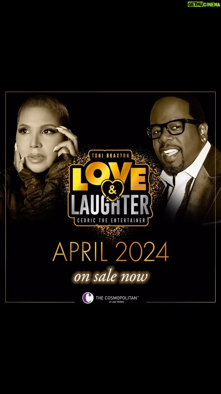 Cedric the Entertainer Instagram - ✨♥️ LOVE & LAUGHTER ♥️✨ LAS VEGAS RESIDENCY WITH NONE OTHER THAN ✨✨ @tonibraxton ✨✨!! We’ve put something special together for you and it all goes down at @cosmopolitan_lv starting April 27th. TICKETS ON SALE THIS FRIDAY 2/2 at 10am! I’ll Holla✌🏾