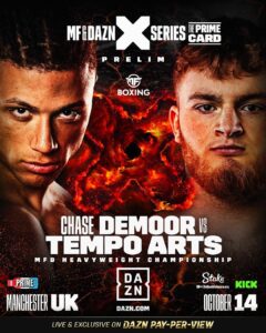 Chase De Moor Instagram - 🚨Title on the line: 𝗵𝗲𝗮𝘃𝘆𝘄𝗲𝗶𝗴𝗵𝘁🚨 @tempoarts and @chasedemoor battle for the MFB Heavyweight title on October 14th on @daznboxing 🐐 #KSIFury | #PaulDanis | @MF_DAZNXSeries | @drinkprime | @KickStreaming