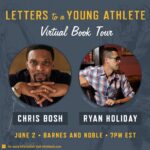 Chris Bosh Instagram – The #LettersToaYoungAthlete book tour is loaded with amazing guests, and I can’t wait to be joined by @ryanholiday! Grab a ticket now to guarantee a signed copy of my new book when you buy a ticket to this virtual event.✌🏿 link in bio!