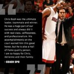 Chris Bosh Instagram - Leadership is about making others BETTER as a result of your presence and making sure that IMPACT lasts in your absence. Thank you all for the outpour of love and support. Dedicating this post to Coach Spo who drove me to be the best I could be on and off the court. Tag someone below who inspires you to keep your head in the game. 👊🏿 #21HoopClass #HOF #LettersToAYoungAthlete #HEATNation