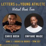 Chris Bosh Instagram – Tonight, 7 pm. Excited to sit down with my brother @dwyanewade for my first virtual event for the launch of #LettersToaYoungAthlete. Tickets still available at the link in bio! 👊🏿