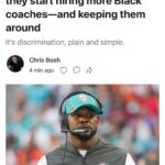 Chris Bosh Instagram - Watching the way the NFL is treating Black coaches has me pissed off. Plain and simple. Until they fix this, I cannot keep spending my weekends supporting the league. I want to be able to watch the Super Bowl next to my kids, knowing they’ll see people who look like them on the field and the sidelines. I want them to know that the next great strategic mind might belong to a coach who isn’t necessarily white. Because I know they’re out there, future Belichicks and Lombardis and Maddens who happen to not be white men. Football needs to promote those who have proved themselves—and keep them around. More: Link in bio.