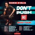 Chris D'Elia Instagram - New dates announced. Sacramento/ Phoenix/ El Paso/ Albuquerque on sale Wednesday. Artist presale code is: DontPushMe - BE READY WED!!!